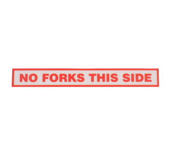 No Fork This Side Decal DEC_SS_NFTS - Tank Management